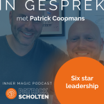 Inner Magic Podcast - S02E02 - Patrick Coopmans - Six star leadership